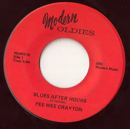 Pee Wee Crayton - Blues After Hours / Blues In My Heart
