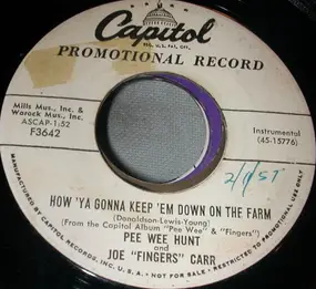 Pee Wee Hunt - How Ya Gonna Keep 'Em Down On The Farm / Swingin' Down The Lane