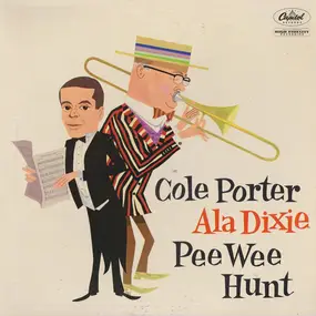 Pee Wee Hunt - Cole Porter Ala Dixie