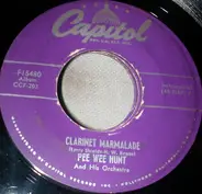 Pee Wee Hunt - Clarinet Marmalade/Tiger Rag