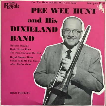Pee Wee Hunt And His Dixieland Band - Pee Wee Hunt and His Dixieland Band