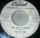 7inch Vinyl Single - Pee Wee Hunt And His Orchestra - Going Back To Memphis