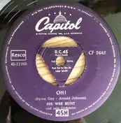 Pee Wee Hunt And His Orchestra - Oh! / San