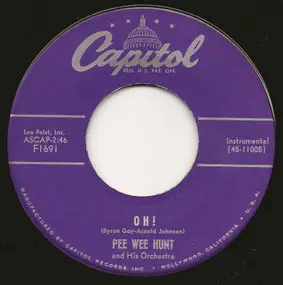 Pee Wee Hunt - Oh! / The Darktown Strutters' Ball