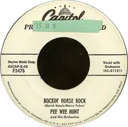 Pee Wee Hunt And His Orchestra - Rockin' Horse Rock