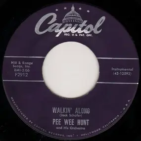 Pee Wee Hunt - Walkin' Along / Help