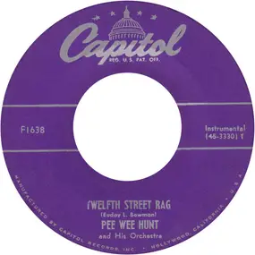 Pee Wee Hunt - Twelfth Street Rag / The Charleston