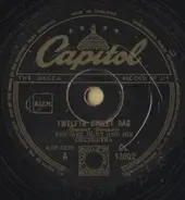Pee Wee Hunt And His Orchestra - Twelfth Street Rag / Somebody Else, Not Me