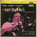 7inch Vinyl Single - Pee Wee Hunt - Dixieland Classics Number Three - EP