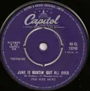 7inch Vinyl Single - Pee Wee Hunt - June Is Bustin' Out All Over / The Surrey With The Fringe On Top