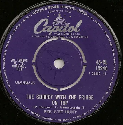 Pee Wee Hunt - June Is Bustin' Out All Over / The Surrey With The Fringe On Top