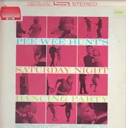 LP - Pee Wee Hunt - Saturday Night Dancing Party