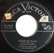 Pee Wee King & His Band Featuring Redd Stewart - Huggin My Pillow / Why Don't Y'All Go Home
