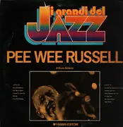 LP - Pee Wee Russel - I grandi del Jazz Pee Wee Russell