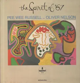 Pee Wee Russell - The Spirit Of '67