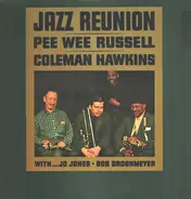 Pee Wee Russell And Coleman Hawkins - Jazz Reunion