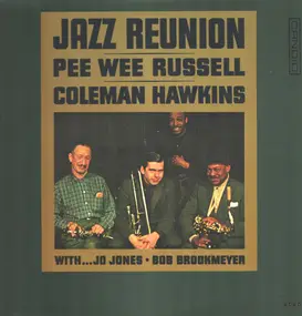 Pee Wee Russell And Coleman Hawkins - Jazz Reunion