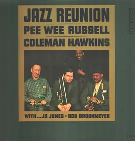Pee Wee Russell And Coleman Hawkins - Jazz Reunion