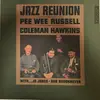 LP - Pee Wee Russell And Coleman Hawkins - Jazz Reunion - +insert