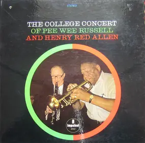 Pee Wee Russell - The College Concert Of Pee Wee Russell And Henry Red Allen