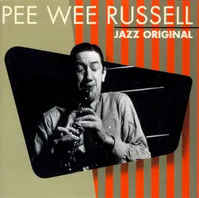 Pee Wee Russell - Jazz Original