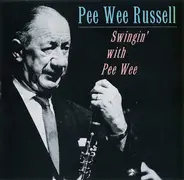 Pee Wee Russell - Swingin' with Pee Wee