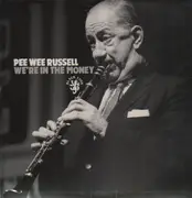 LP - Pee Wee Russell - We're In The Money