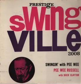 Pee Wee Russell With Buck Clayton - Swingin' With Pee Wee