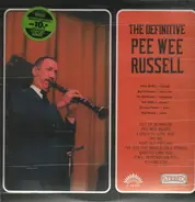 Pee Wee Russell - The Definitive Pee Wee Russell