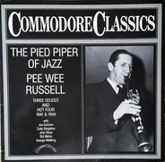 Pee Wee Russell - The Pied Piper Of Jazz