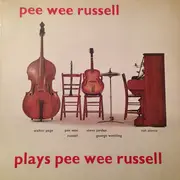 LP - Pee Wee Russell - Plays Pee Wee Russell