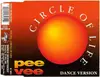 CD Single - Pee Vee - Circle Of Life (Dance Version)