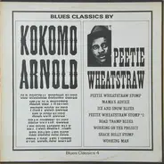 Peetie Wheatstraw And Kokomo Arnold - Blues Classics By Kokomo Arnold / Peetie Wheatstraw