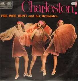 Pee Wee Hunt - Charleston!