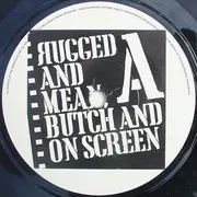 7'' - Pee Bee Squad - Rugged And Mean, Butch And On Screen