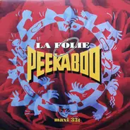 Peekaboo - La Folie