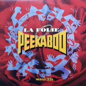 Peekaboo - La Folie