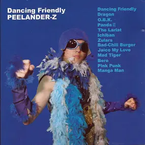 Peelander-Z - Dancing Friendly