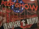 12inch Vinyl Single - Peep Show - Champagne & Molotov