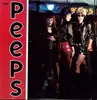 LP - Peeps - Peeps - 3 GIRLS/3 CHORDS & JEFF DAHL'S PRODUCTION SKILLS