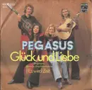 7'' - Pegasus - Glück Und Liebe