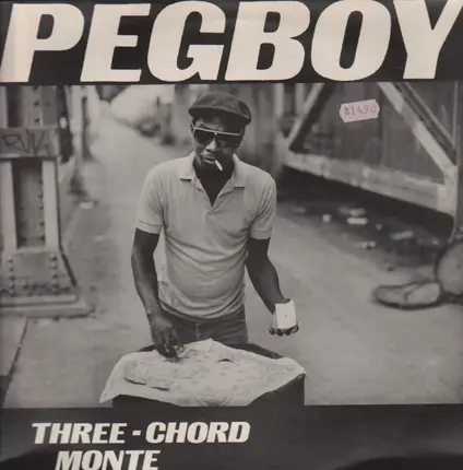 Pegboy - Three-Chord Monte
