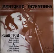 Pege Trio - Aladár Pege / Béla Szakcsi Lakatos / Géza Lakatos & Mihály Ráduly / János Németh / Szab - Montreux Inventions