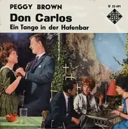 Peggy Brown - Don Carlos