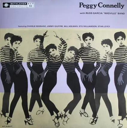 Peggy Connelly With Russ Garcia "Wigville" Band - Peggy Connelly With Russ Garcia "Wigville" Band