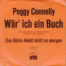 7inch Vinyl Single - Peggy Connelly - Wär' Ich Ein Buch (If You Could Read My Mind)