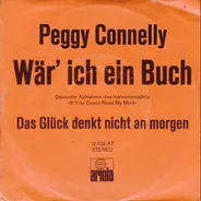 Peggy Connelly - Wär' Ich Ein Buch (If You Could Read My Mind)