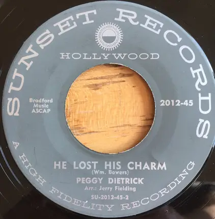 Peggy Dietrick - My Kind Of Guy / He Lost His Charm
