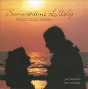 Peggy Duquesnel - Summertime Lullaby