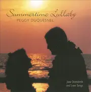 CD - Peggy Duquesnel - Summertime Lullaby